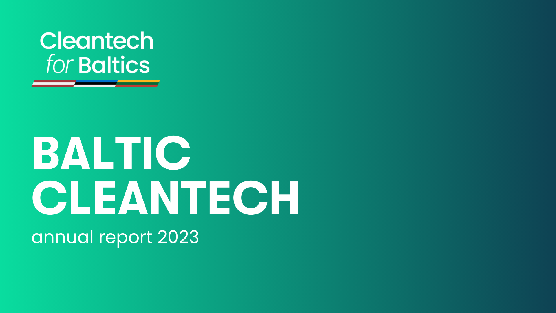 Baltic Cleantech Annual Report 2023 - Cleantech for Baltics